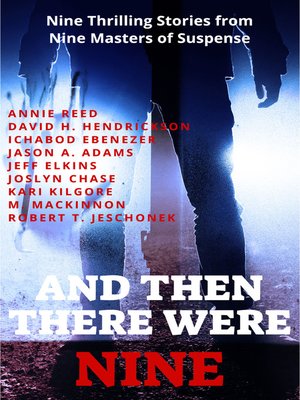 cover image of And Then There Were Nine